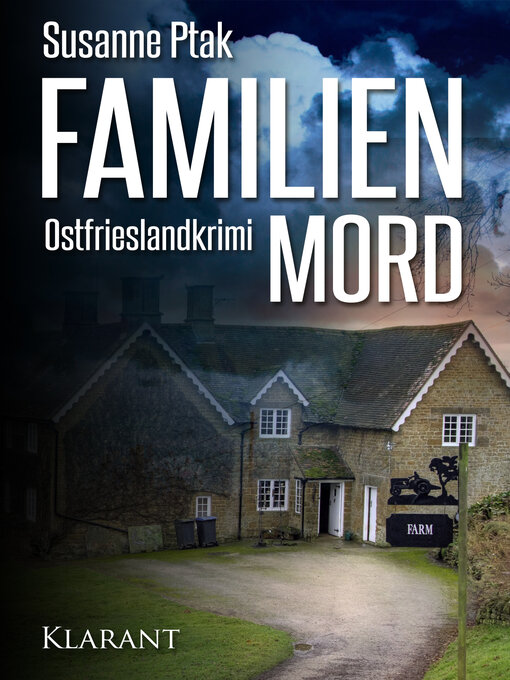 Title details for Familienmord. Ostfrieslandkrimi by Susanne Ptak - Wait list